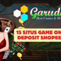 15 Situs Game Online Deposit Shopeepay