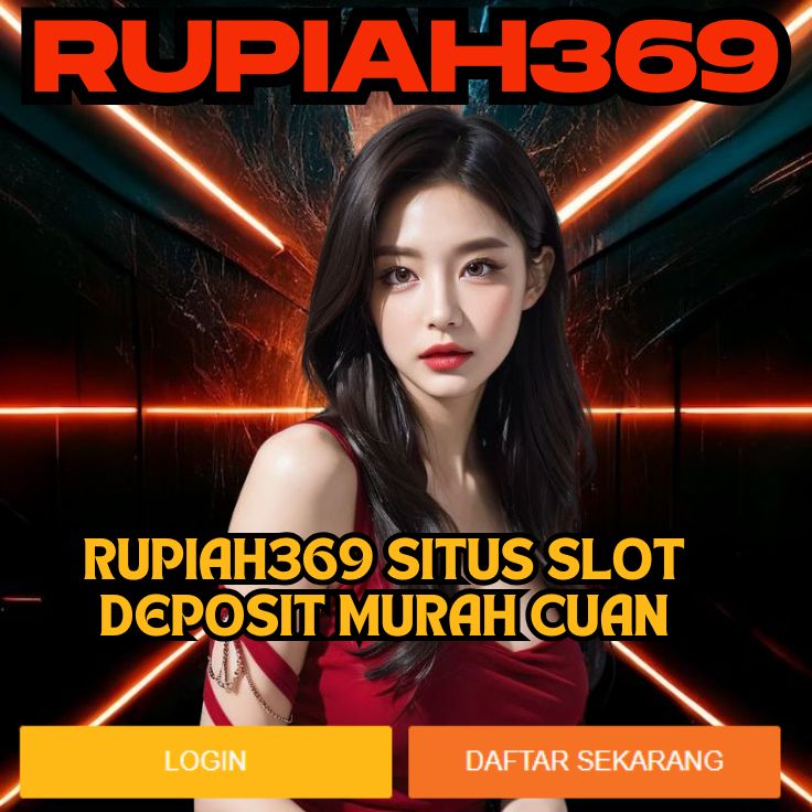 RUPIAH369 RUPIAH369
