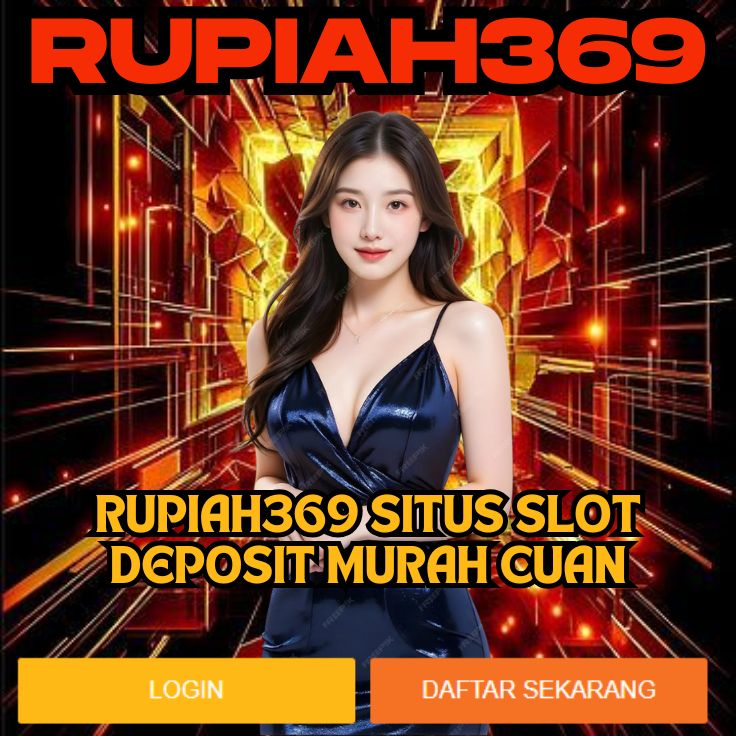 RUPIAH369 RUPIAH369
